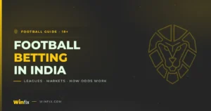 Football Betting in India - Winfix